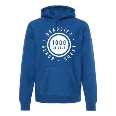 Body Builder 1000lb Club Strong Classic Gift Cool Gift Premium Hoodie