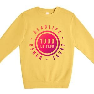 Body Builder 1000lb Club Strong Classic Gift Cool Gift Premium Crewneck Sweatshirt