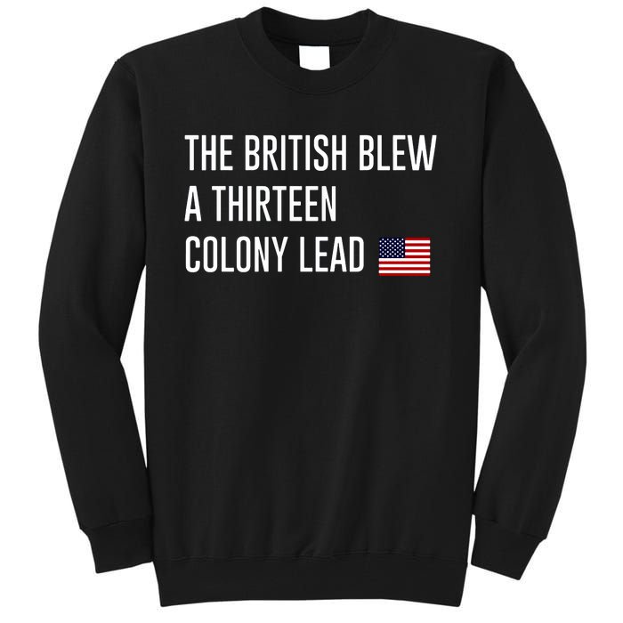 British Blew 13 Colony Lead American Patriot Baseball Tall Sweatshirt