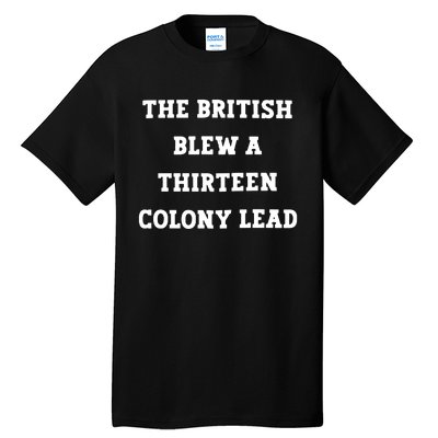 British Blew 13 Colony Lead American Patriot Baseball Tall T-Shirt