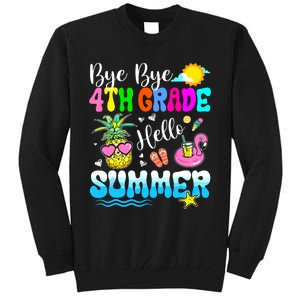 Bye Bye 4th Grade Hello Summer Graduation Teacher Student Tall Sweatshirt