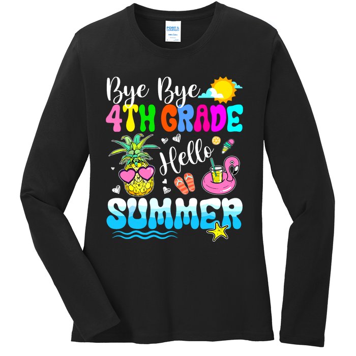 Bye Bye 4th Grade Hello Summer Graduation Teacher Student Ladies Long Sleeve Shirt