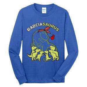 Babciasaurus Babcia 6 Dinosaur Mother's Day Great Gift Tall Long Sleeve T-Shirt