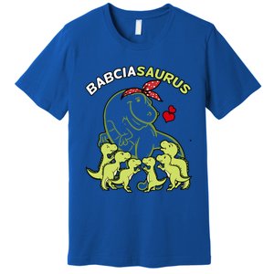 Babciasaurus Babcia 6 Dinosaur Mother's Day Great Gift Premium T-Shirt