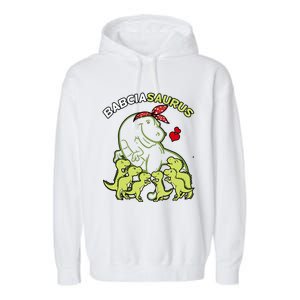 Babciasaurus Babcia 6 Dinosaur Mother's Day Great Gift Garment-Dyed Fleece Hoodie