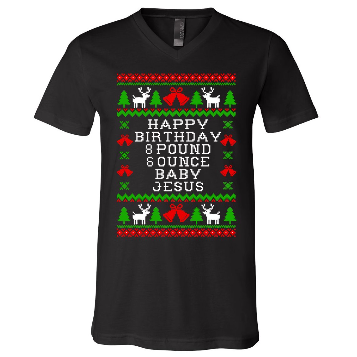 Baby Birthday 8 Pound 6 Ounce Baby Jesus Ugly Christmas Sweater Style Essentia V-Neck T-Shirt
