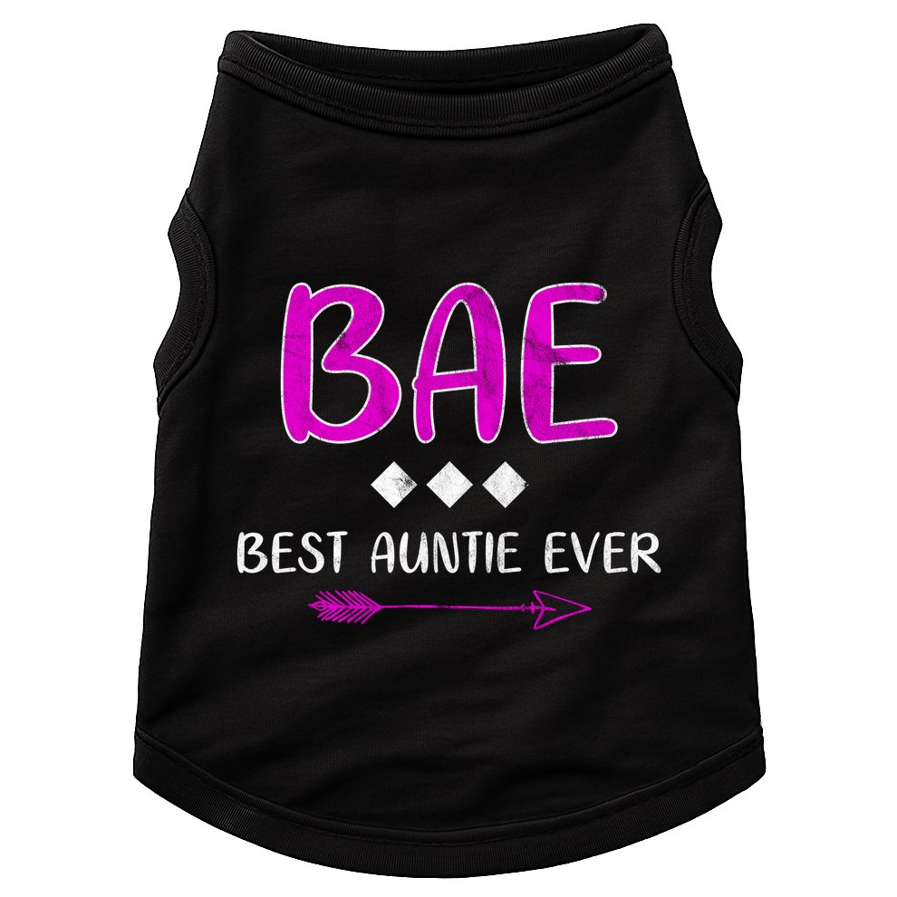 Bae Best Auntie Ever Doggie Tank