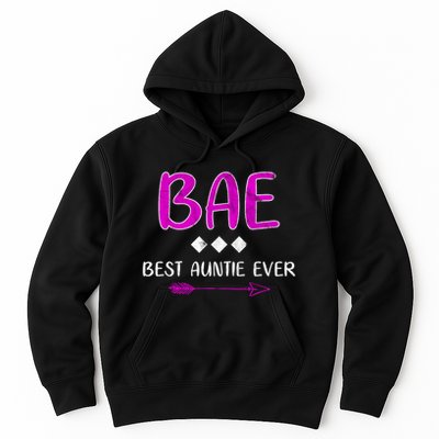 Bae Best Auntie Ever Hoodie