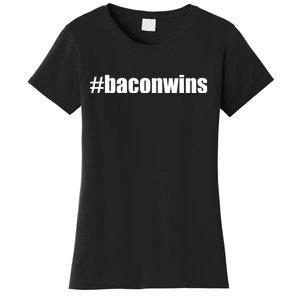 #Baconwins Women's T-Shirt