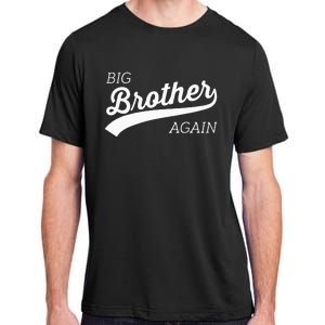 Big Brother Again Design With Arrow And Heart Adult ChromaSoft Performance T-Shirt