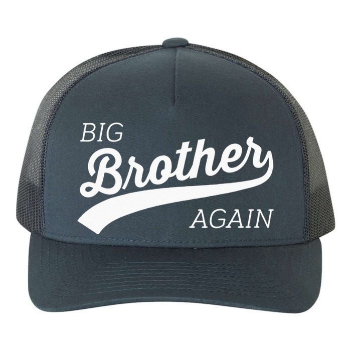 Big Brother Again Design With Arrow And Heart Yupoong Adult 5-Panel Trucker Hat