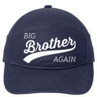 Big Brother Again Design With Arrow And Heart 7-Panel Snapback Hat