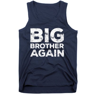 Big Brother Again Tank Top