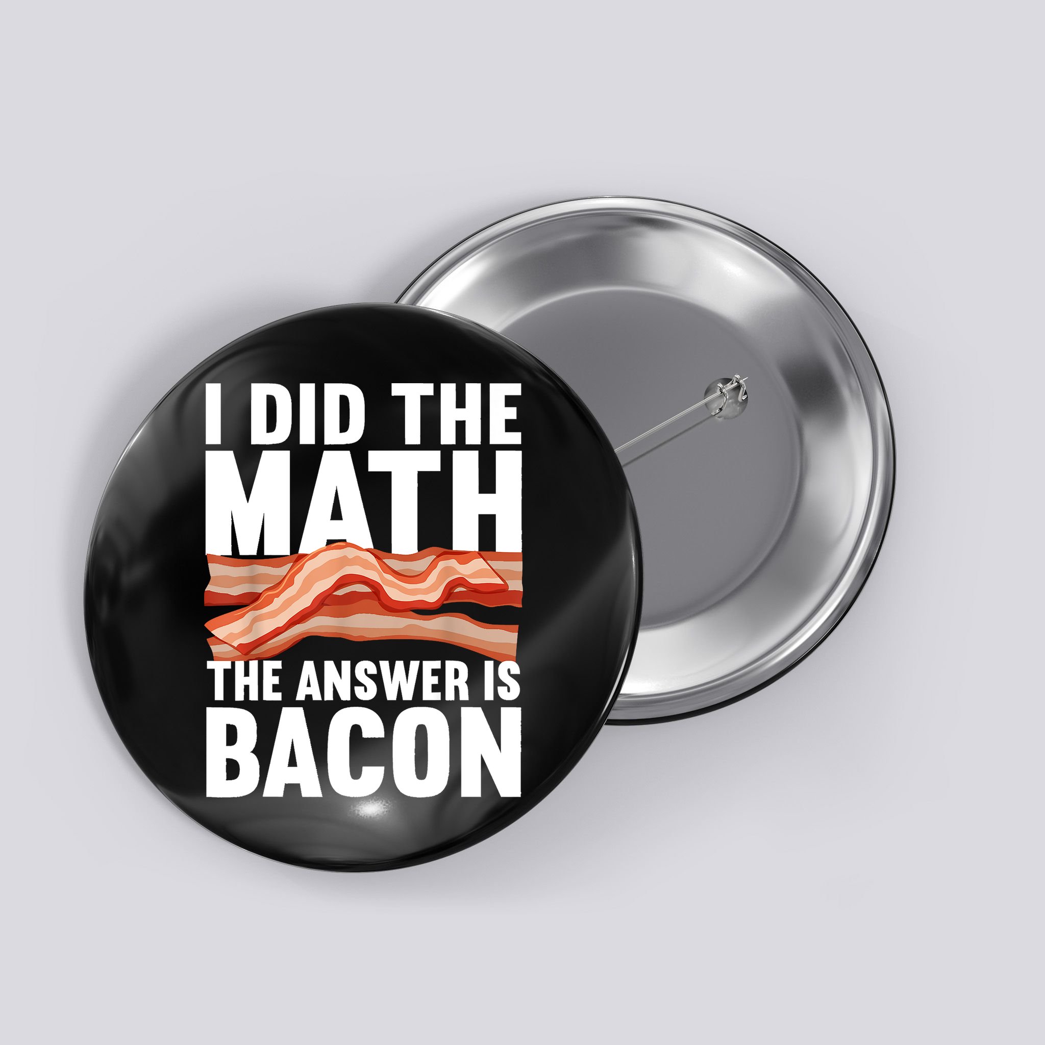 Best Bacon Art For Women Food Pork Meat Bacon Lovers Button