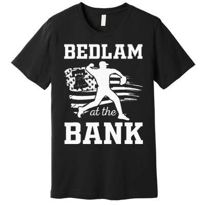 Bedlam Bedlam At The Bank Philadelphia Baseball Premium T-Shirt