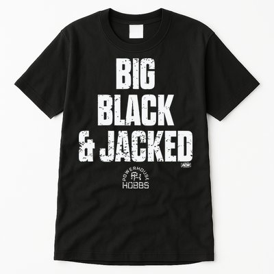 Big Black And Jacked Tall T-Shirt