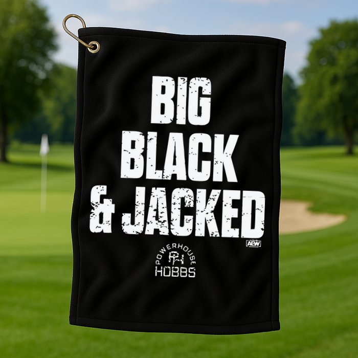 Big Black And Jacked Golf Towel