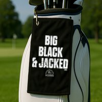 Big Black And Jacked Golf Towel