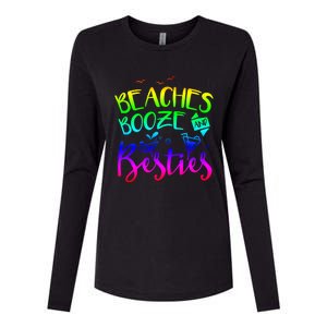 Beaches Booze And Besties Girls Trip Friends Bff Funny Gift Womens Cotton Relaxed Long Sleeve T-Shirt