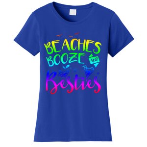 Beaches Booze And Besties Girls Trip Friends Bff Funny Gift Women's T-Shirt