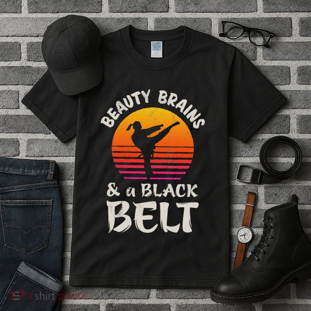 Beauty Brains And A Black Belt Karate Girl Martial Arts Sun Tall T-Shirt