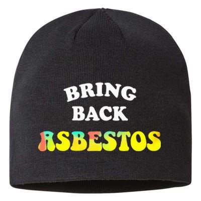 Bring Back Asbestos Sustainable Beanie