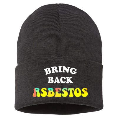 Bring Back Asbestos Sustainable Knit Beanie