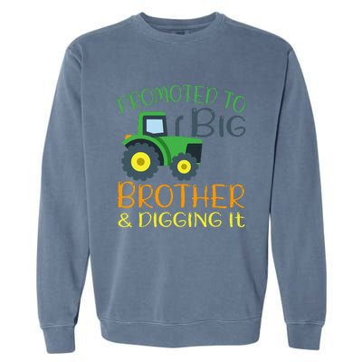 Big Brother Announcement Big Brother With Tractor Garment-Dyed Sweatshirt