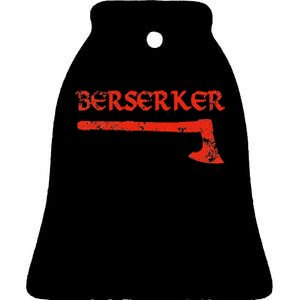 Berserker Bloody Axe Norse Viking Warrior Ceramic Bell Ornament