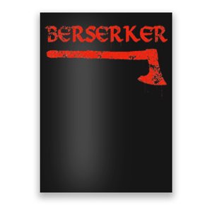 Berserker Bloody Axe Norse Viking Warrior Poster