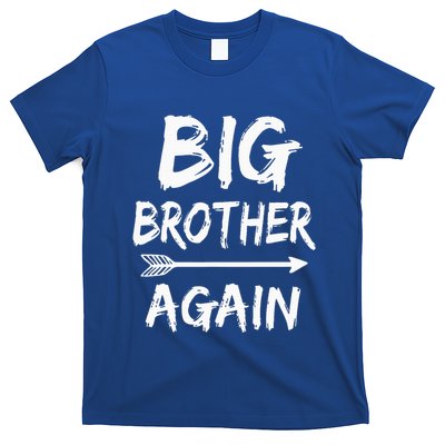 Big Brother Again For With Arrow Funny Gifts 2024 T-Shirt