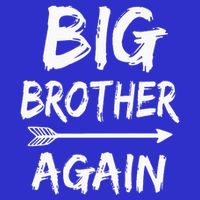Big Brother Again For With Arrow Funny Gifts 2024 16 in Basic Backpack