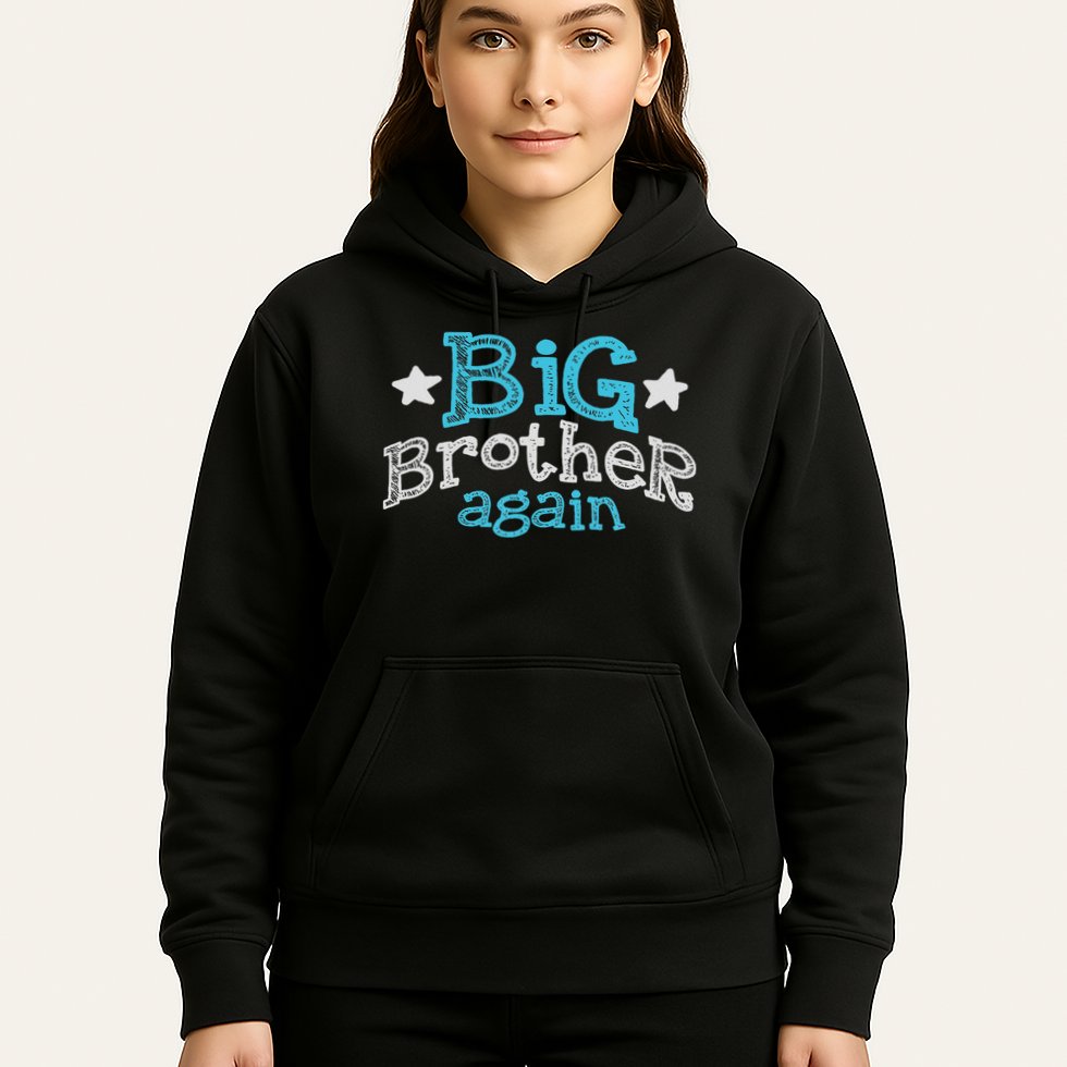 Big Brother Again Sibling Older Son Gift Boy Hoodie