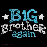 Big Brother Again Sibling Older Son Gift Boy T-Shirt