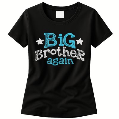 Big Brother Again Sibling Older Son Gift Boy Womens T-Shirt