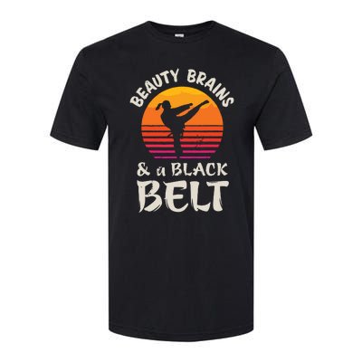 Beauty Brains And A Black Belt Karate Girl Martial Arts Gift Softstyle CVC T-Shirt