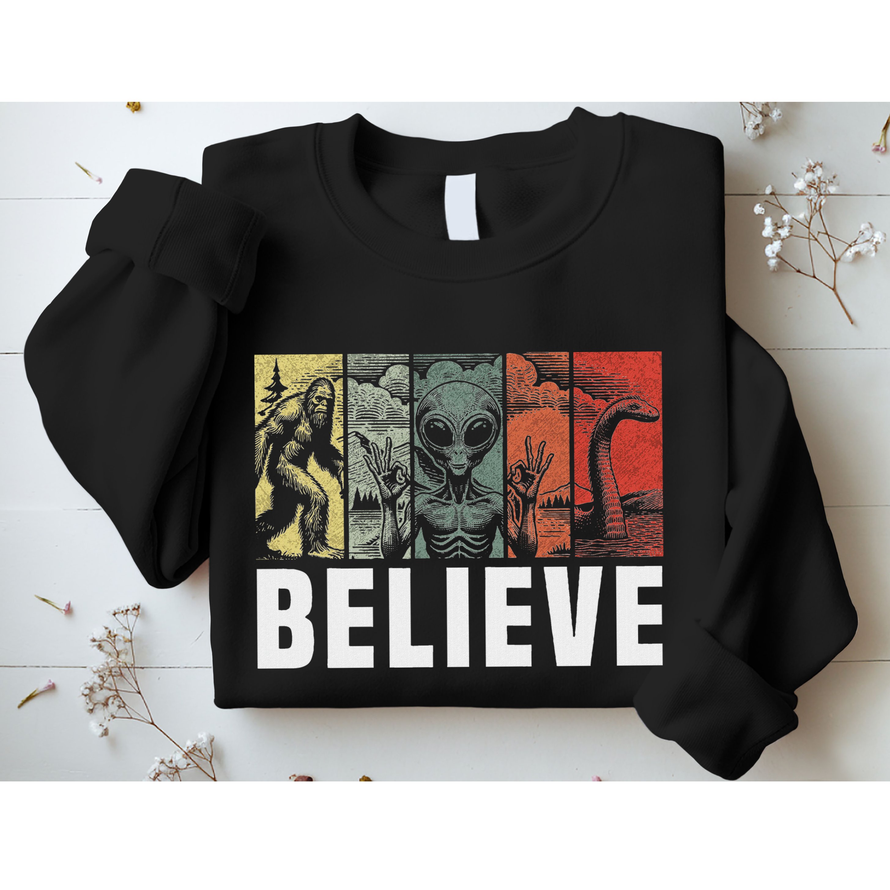 Believe Bigfoot Alien Loch Ness Monster Funny Retro Cryptids Sweatshirt
