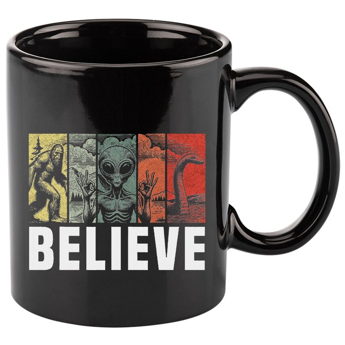 Believe Bigfoot Alien Loch Ness Monster Funny Retro Cryptids 11oz C Handle Ceramic Mug