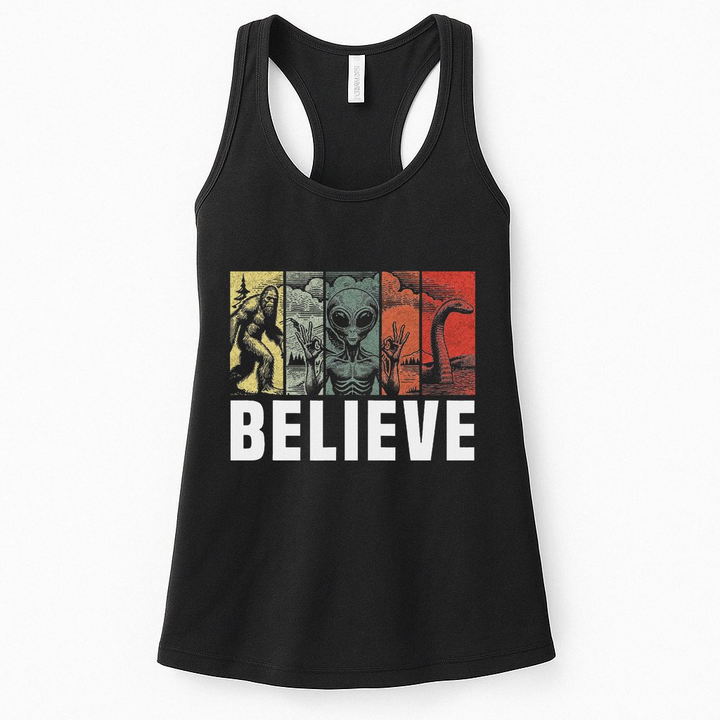 Believe Bigfoot Alien Loch Ness Monster Funny Retro Cryptids Womens Tank Top