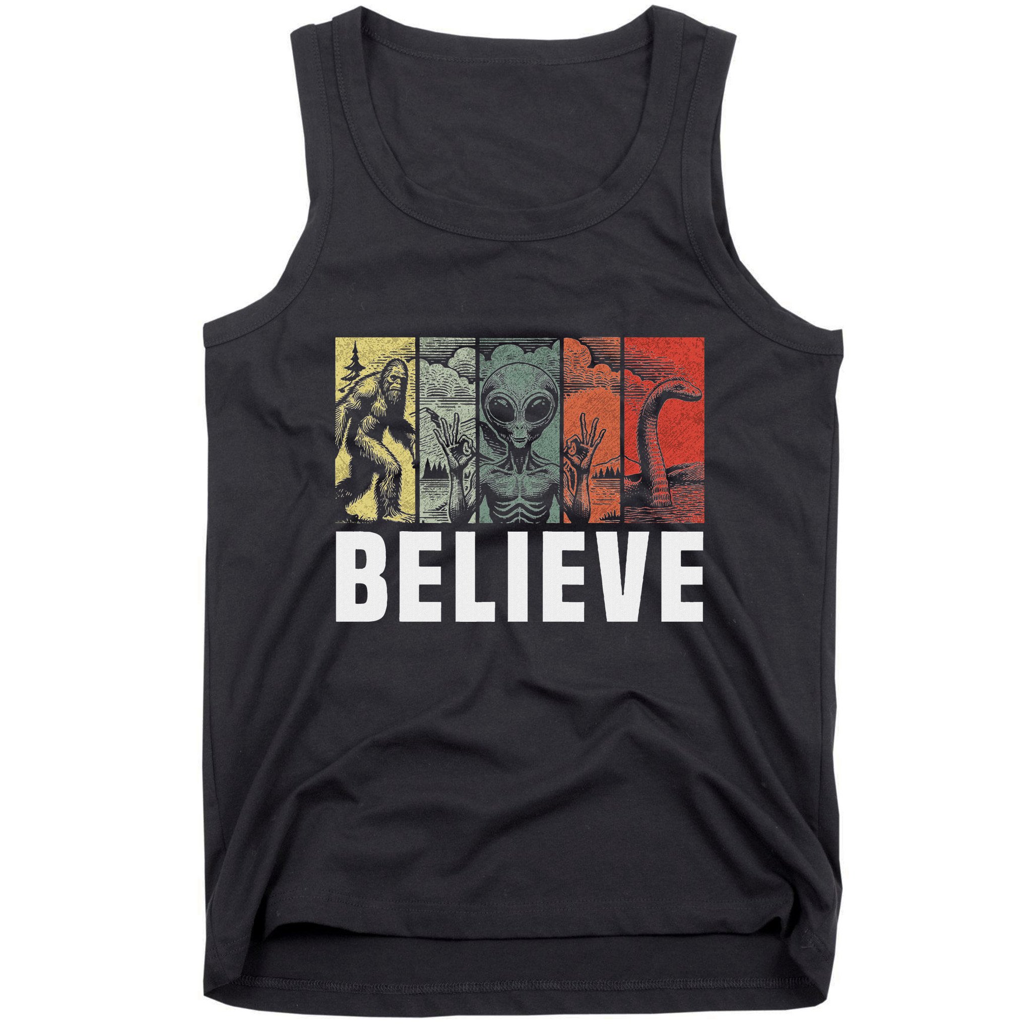 Believe Bigfoot Alien Loch Ness Monster Funny Retro Cryptids Tank Top