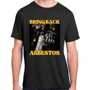 Bring Back Asbestos Funny Cringe Hard Skeleton Meme Adult ChromaSoft Performance T-Shirt