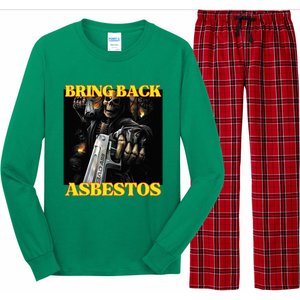 Bring Back Asbestos Funny Cringe Hard Skeleton Meme Long Sleeve Pajama Set