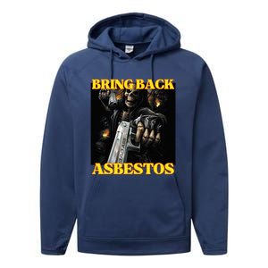 Bring Back Asbestos Funny Cringe Hard Skeleton Meme Performance Fleece Hoodie