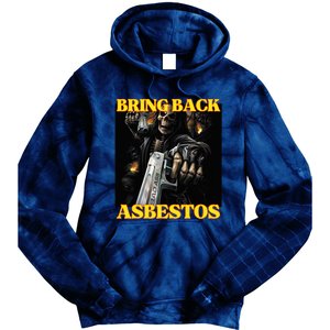 Bring Back Asbestos Funny Cringe Hard Skeleton Meme Tie Dye Hoodie