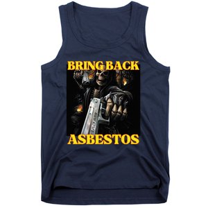 Bring Back Asbestos Funny Cringe Hard Skeleton Meme Tank Top