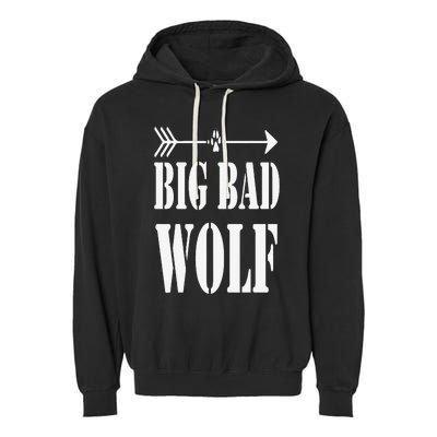 Big Bad and Wolf Funny Wolves Werewolf Cool Dog Garment-Dyed Fleece Hoodie