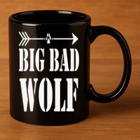 Big Bad and Wolf Funny Wolves Werewolf Cool Dog 11oz C Handle Ceramic Mug