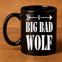 Big Bad and Wolf Funny Wolves Werewolf Cool Dog 11oz C Handle Ceramic Mug
