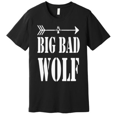 Big Bad and Wolf Funny Wolves Werewolf Cool Dog Premium T-Shirt