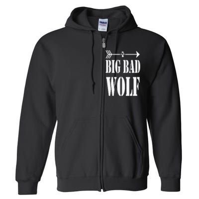 Big Bad and Wolf Funny Wolves Werewolf Cool Dog Full Zip Hoodie